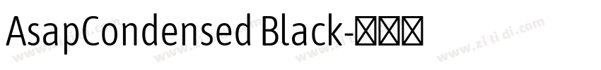 AsapCondensed Black字体转换